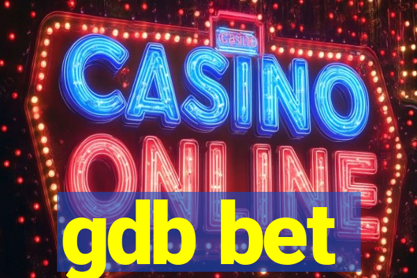 gdb bet